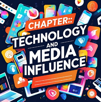 Language & Literature Chapter: Technology and Media Influence